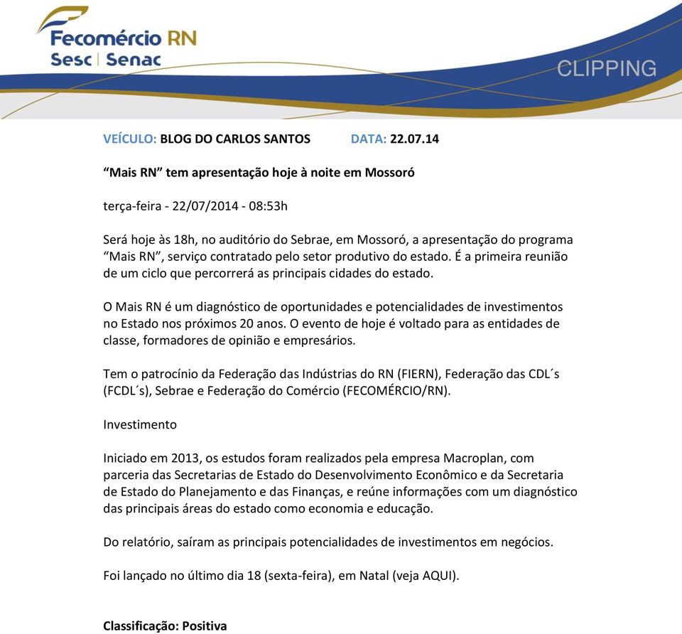 setor produtivo do estado. É a primeira reunião de um ciclo que percorrerá as principais cidades do estado.