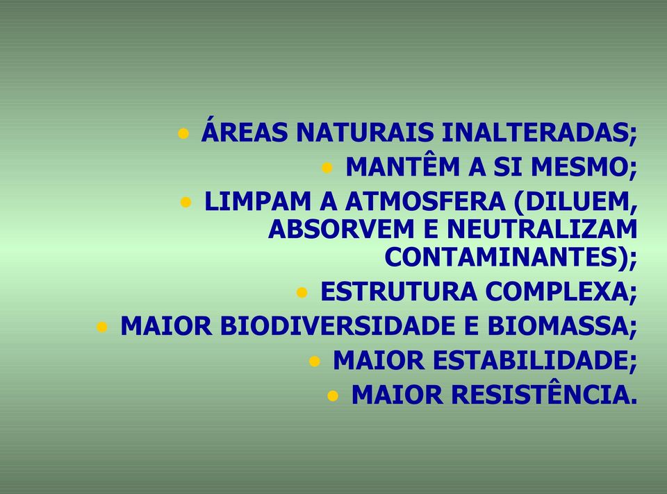 CONTAMINANTES); ESTRUTURA COMPLEXA; MAIOR