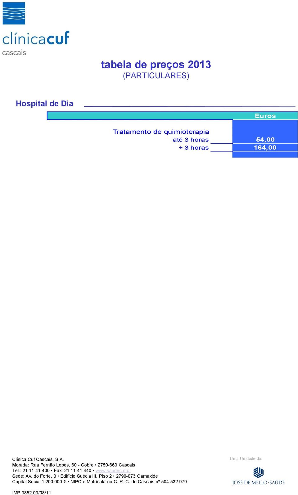 quimioterapia até 3