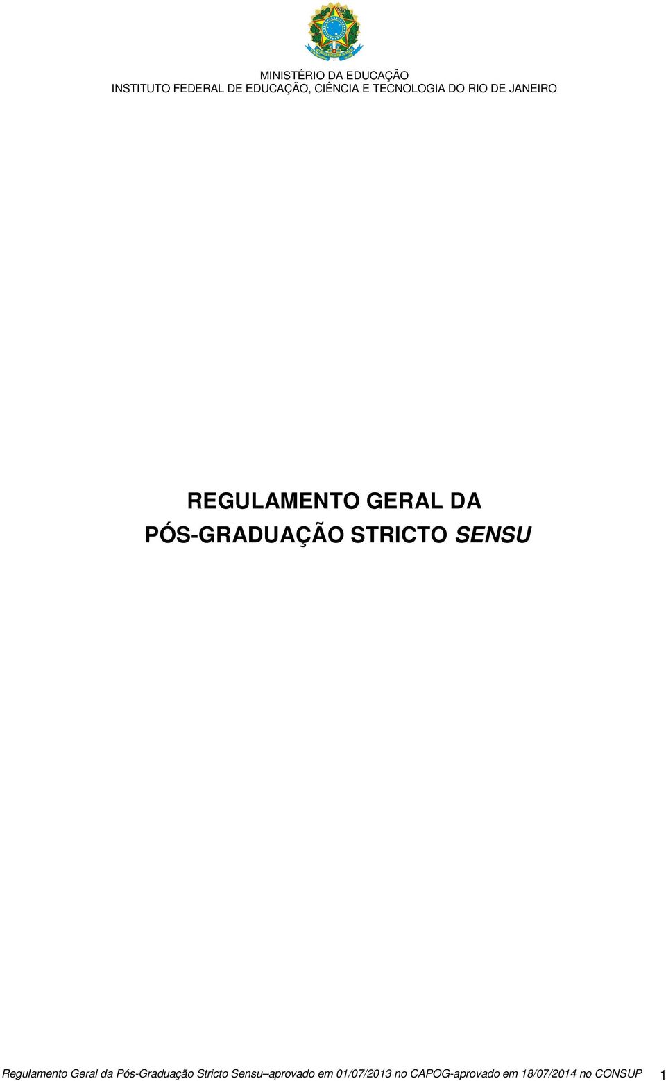 Pós-Graduação Stricto Sensu aprovado em