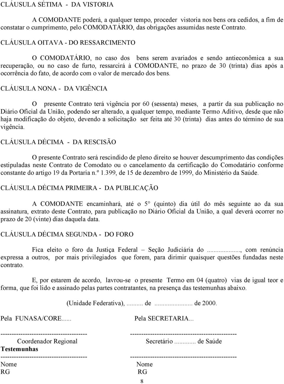 após a ocorrência do fato, de acordo com o valor de mercado dos bens.