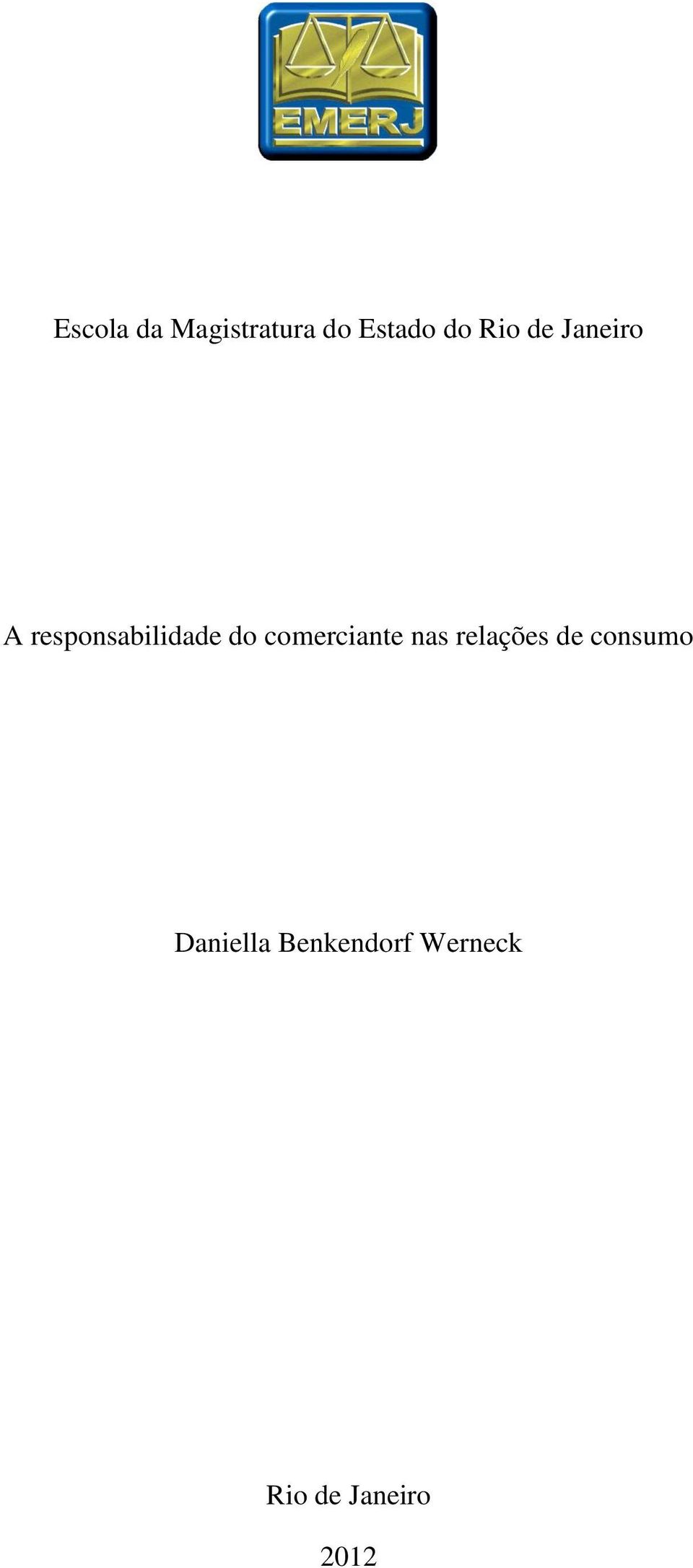 comerciante nas relações de consumo