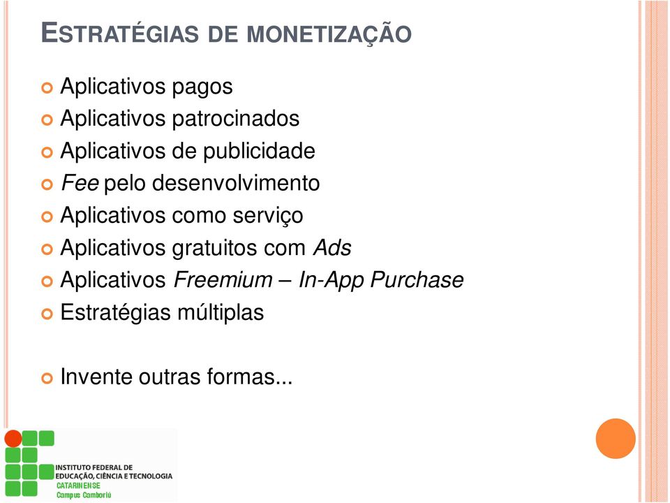 Aplicativos como serviço Aplicativos gratuitos com Ads