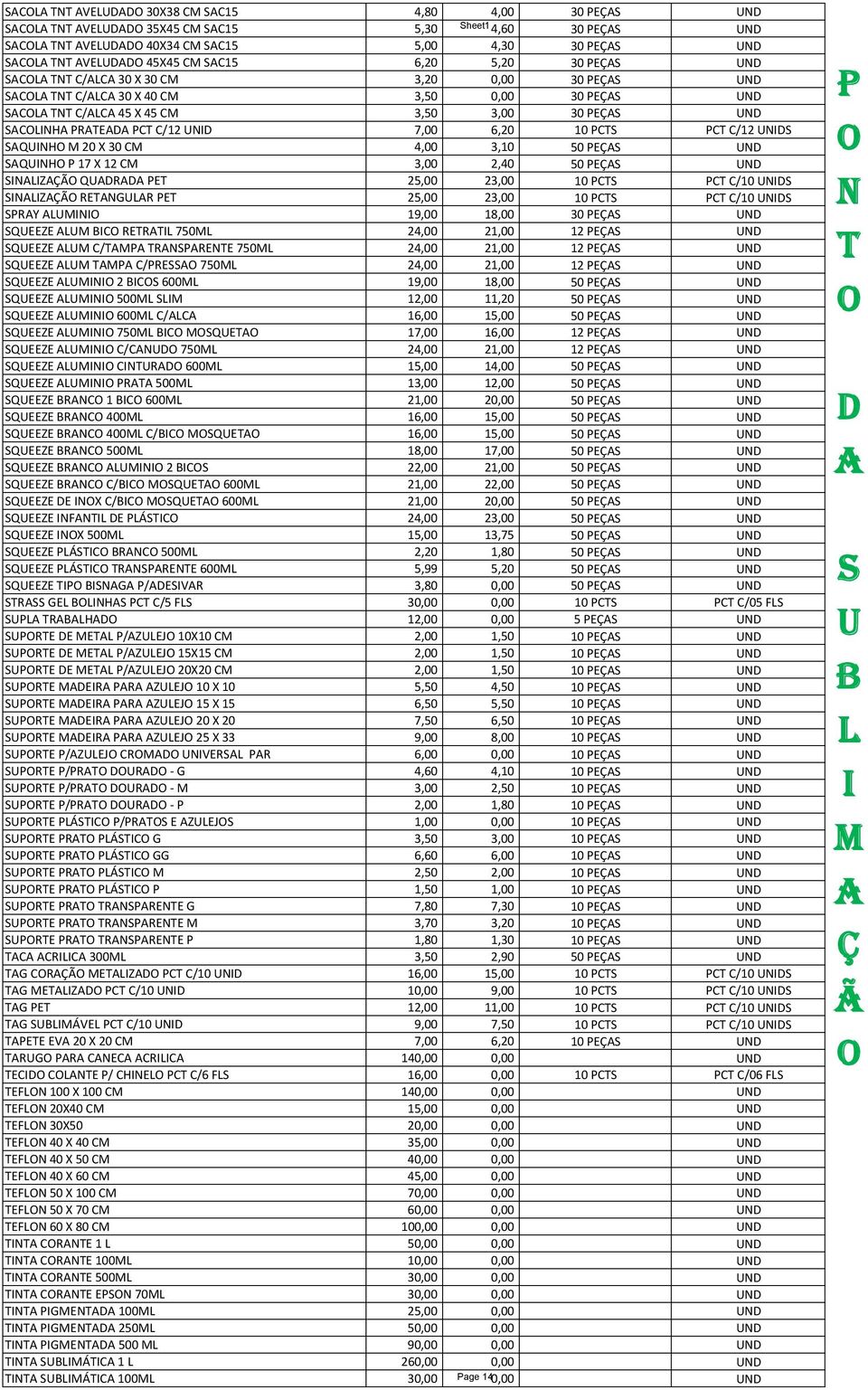 30 E QEEZE C RER 750 24,00 21,00 12 E QEEZE C/ RREE 750 24,00 21,00 12 E QEEZE C/RE 750 24,00 21,00 12 E QEEZE 2 C 600 19,00 18,00 50 E QEEZE 500 12,00 11,20 50 E QEEZE 600 C/C 16,00 15,00 50 E QEEZE