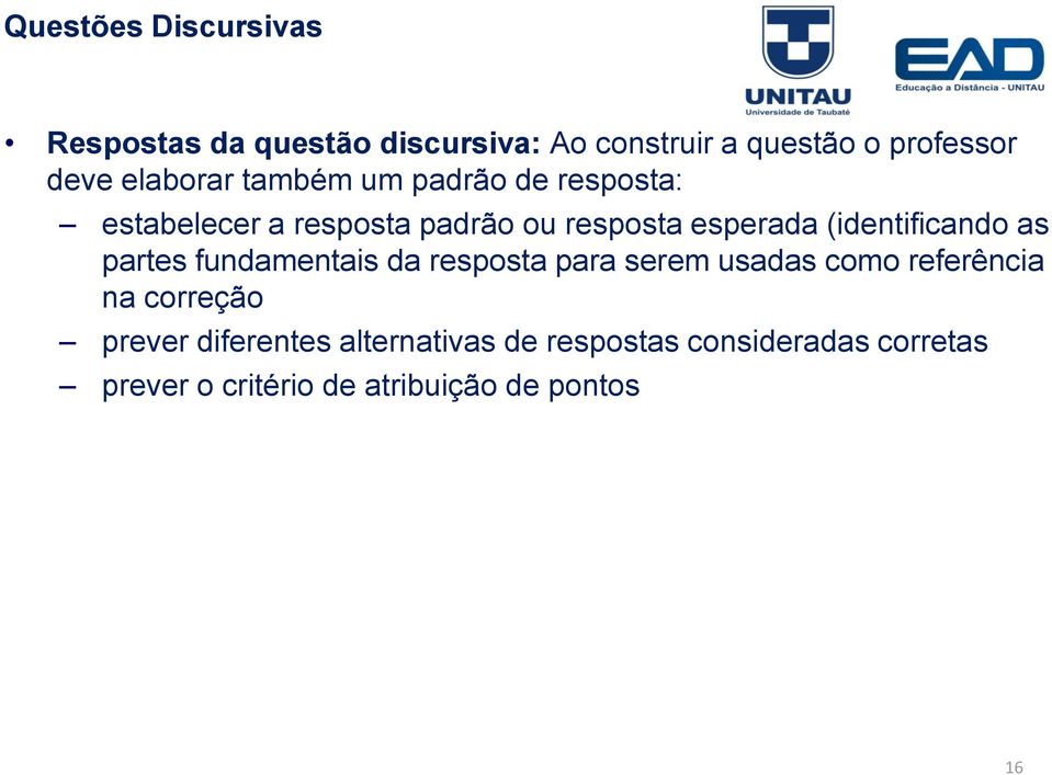 (identificando as partes fundamentais da resposta para serem usadas como referência na correção