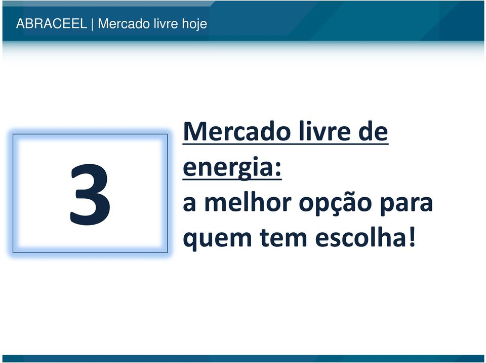 energia: a melhor opção