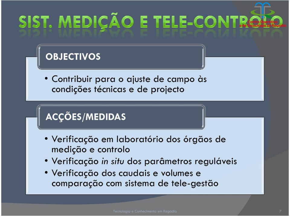 medição e controlo Verificação in situ dos parâmetros reguláveis