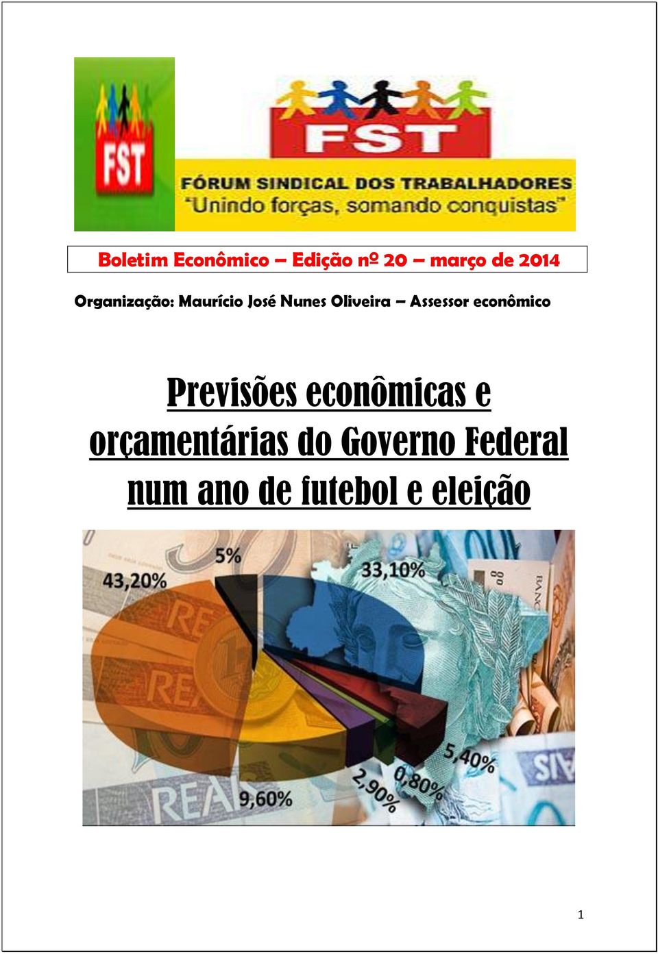 Assessor econômico Previsões econômicas e