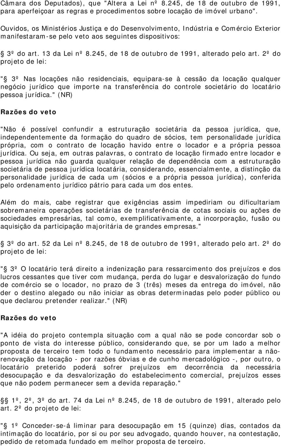 245, de 18 de outubro de 1991, alterado pelo art.