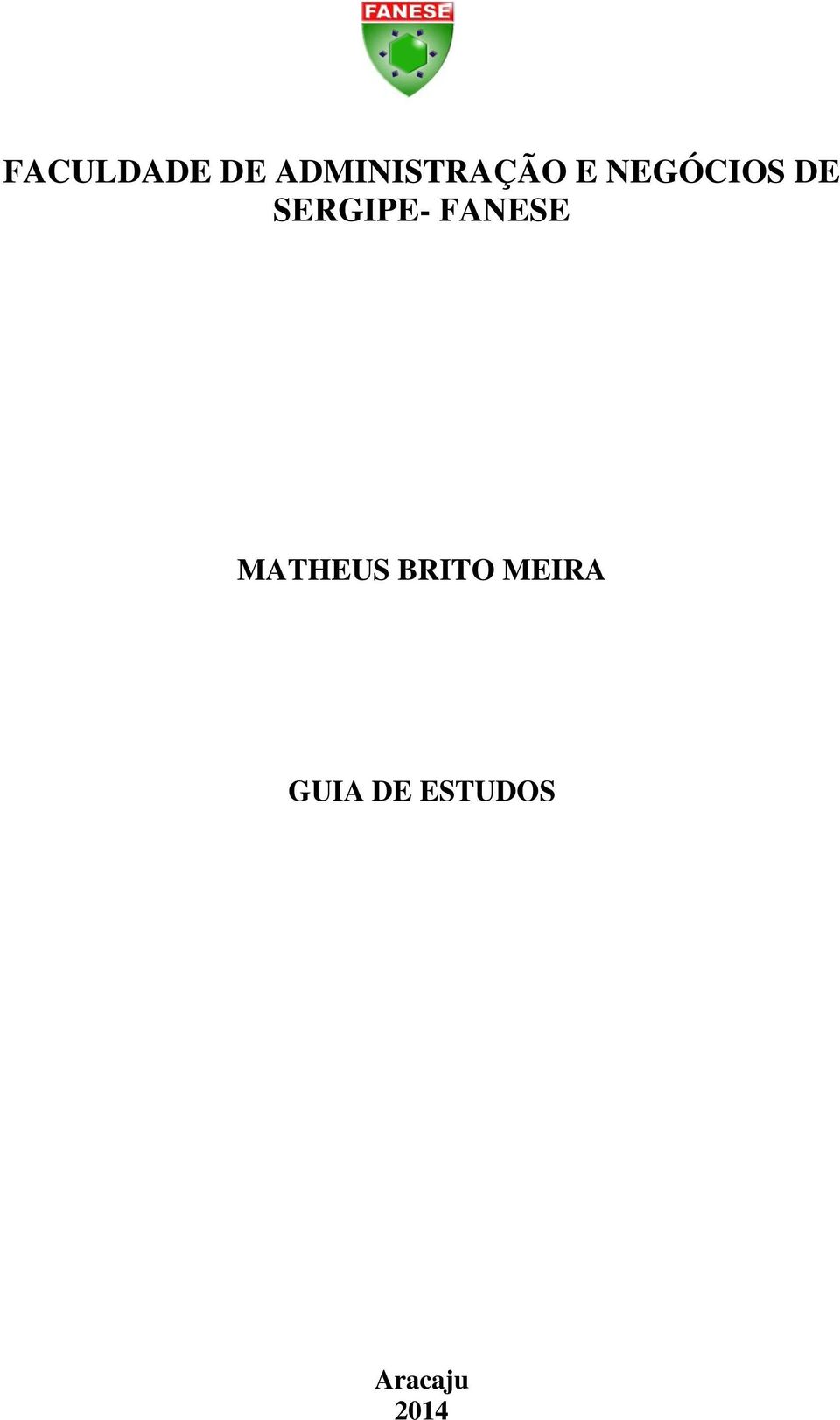 FANESE MATHEUS BRITO MEIRA