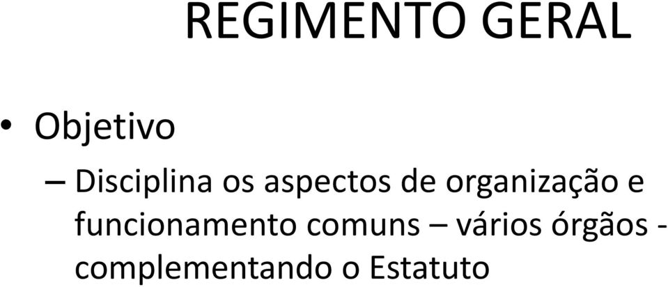 organização e funcionamento