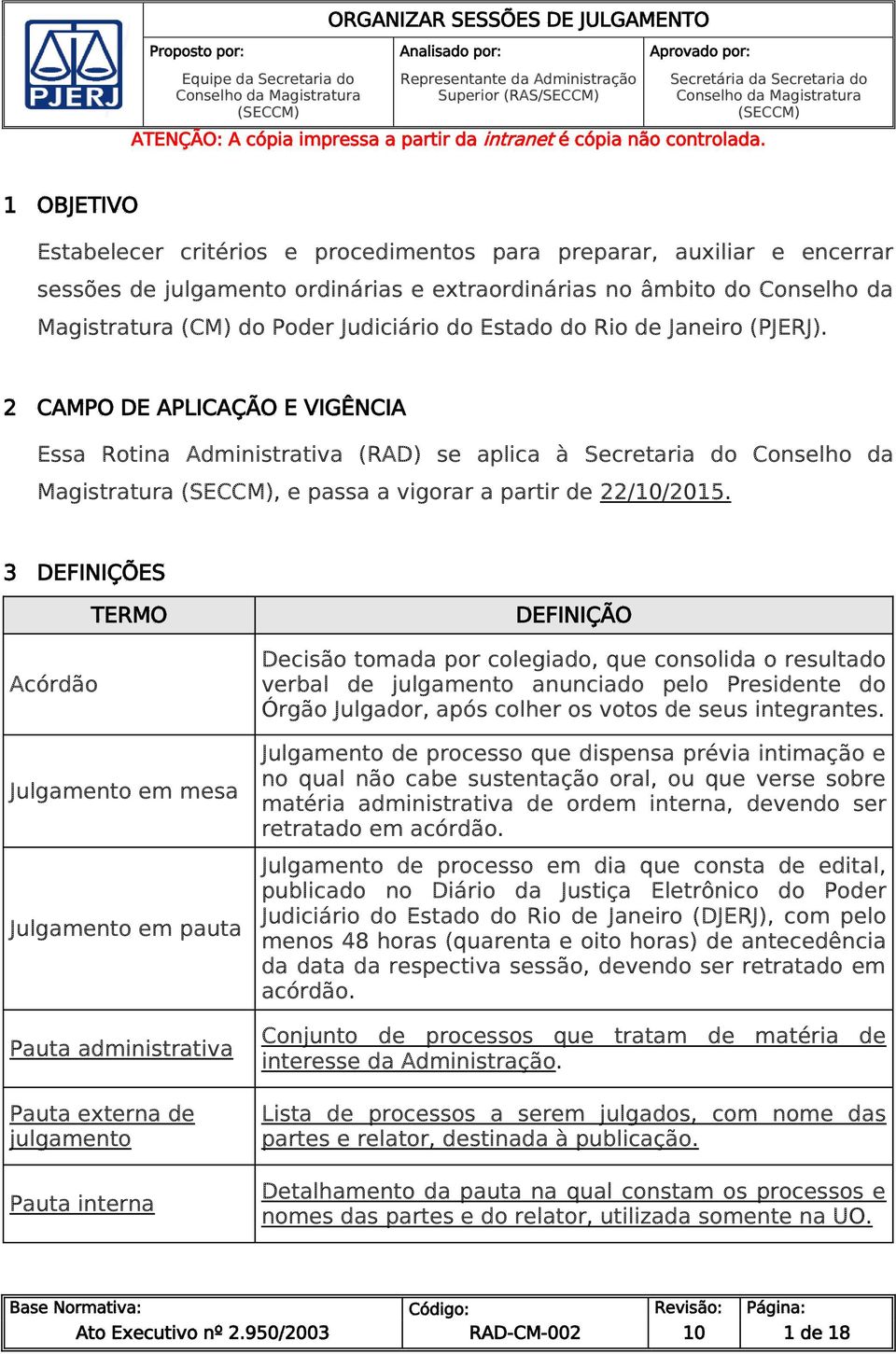 do Poder Judiciário do Estado do Rio de Janeiro (PJERJ).