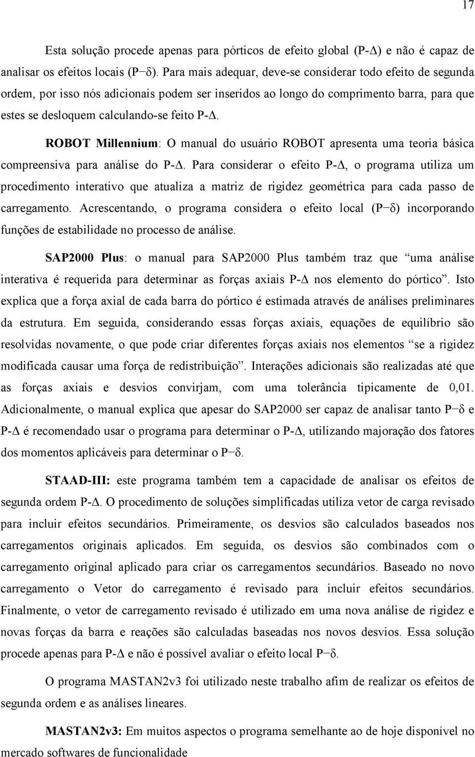 ROBOT Millennium: O manual do usuário ROBOT apresenta uma teoria básica compreensiva para análise do P-.