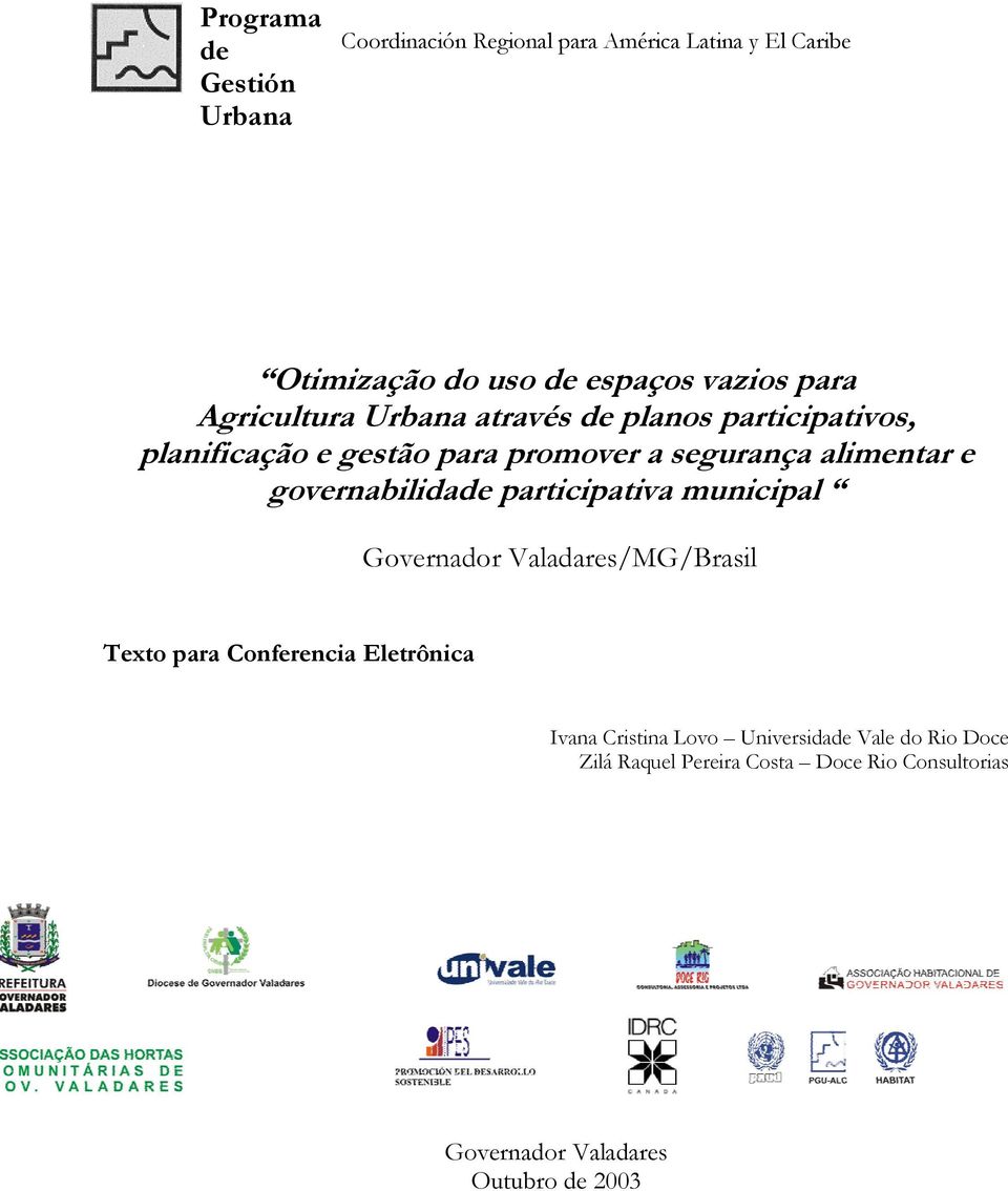 governabilidade participativa municipal Governador Valadares/MG/Brasil Texto para Conferencia Eletrônica Ivana
