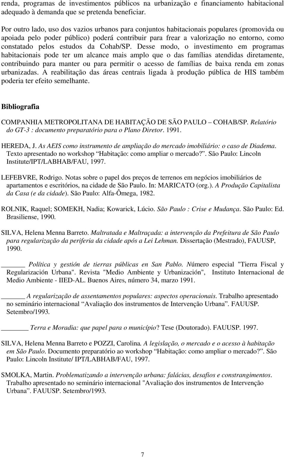 estudos da Cohab/SP.