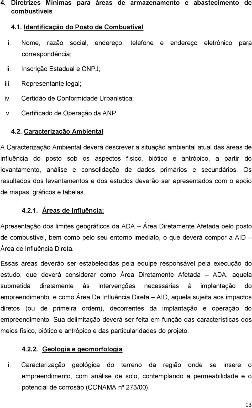 Certificado de Operação da ANP. 4.2.