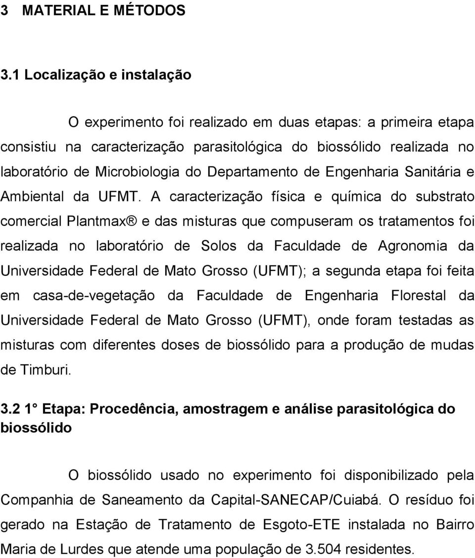 Departamento de Engenharia Sanitária e Ambiental da UFMT.