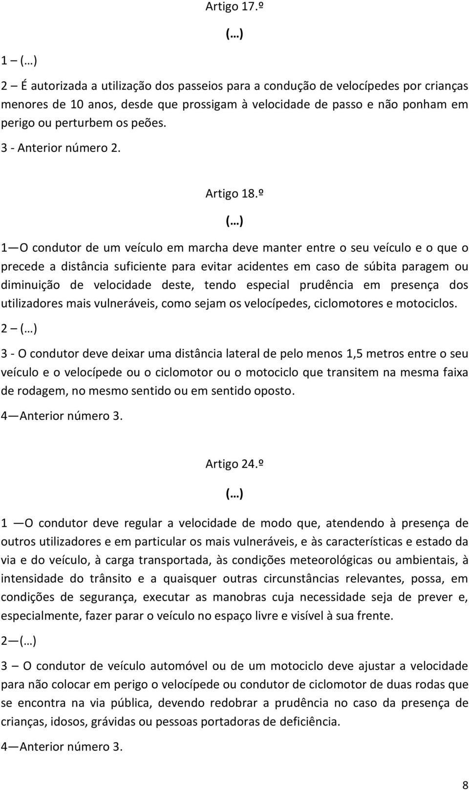 3 - Anterior número 2. Artigo 18.