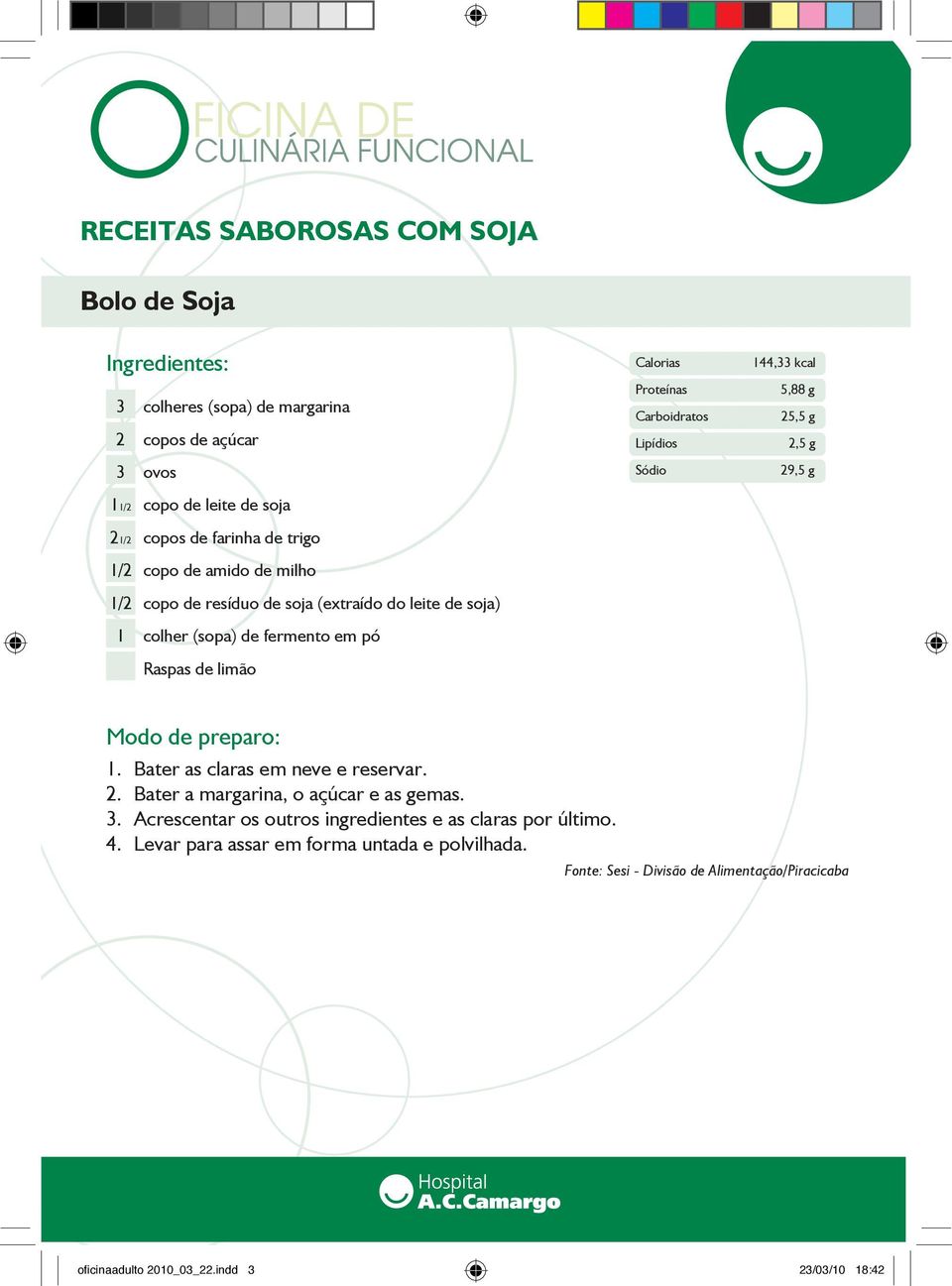 pó Raspas de limão. Bater as claras em neve e reservar. 2. Bater a margarina, o açúcar e as gemas.