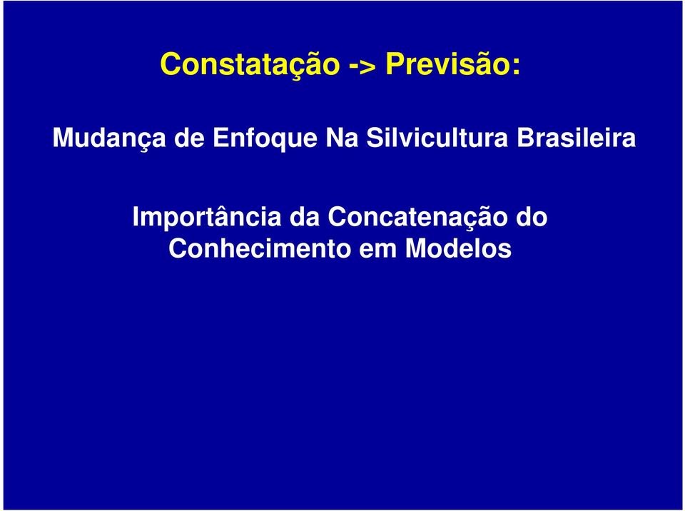 Silvicultura Brasileira