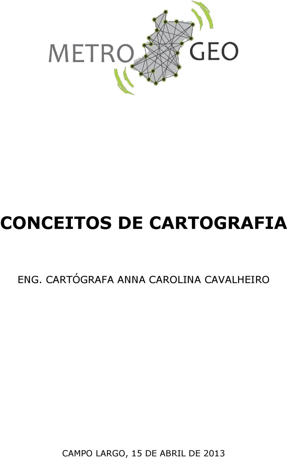 CAROLINA CAVALHEIRO