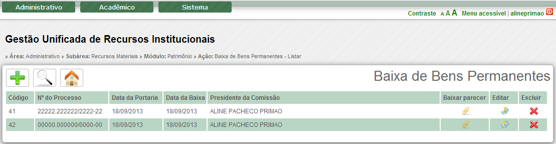 Se desejar voltar à página anterior e não salvar clique no botão ( localiza no canto inferior direito ao lado do botão Salvar ou no botão voltar ( ) que se ). No canto superior esquerdo.