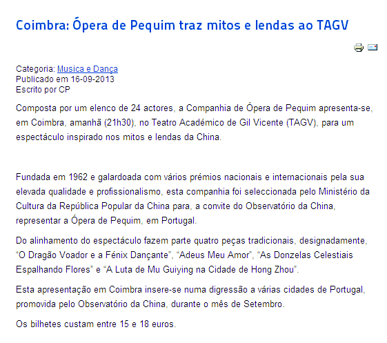 Coimbra: Ópera de Pequim traz mitos e lendas ao TAGV Tipo Meio: Internet Data Publicação: 16/09/2013 Meio: Campeão das Provincias Jornal