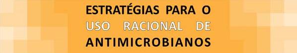 Resistência Microbiana: o que há de novo?