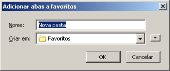 No campo Nome digite o nome da pasta. No campo Descrição a descrição da pasta. Depois clique em OK. 2 Adicionar todas as abas.