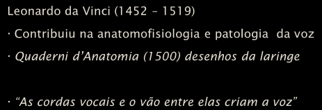 História A História da voz se confunde com a história da humanidade Período Místico Voz como fenomeno natural, cuho mágico ou religioso No início era o verbo... (João 1:1) 3.