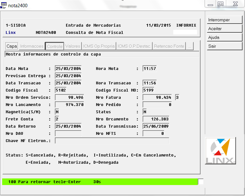Controle: Serão consultadas a data e hora da emissão da nota, da transação (entrada ou saída na empresa), o número do lançamento contábil, da fatura