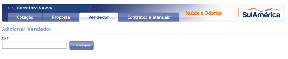 29 Adicionar Vendedor Para adicionar um novo vendedor, digite o CPF do vendedor e clique no botão