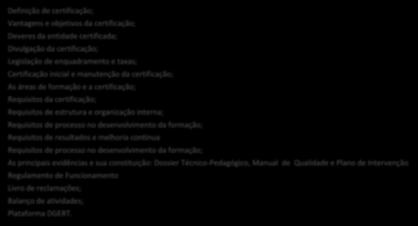 TRABALHAMOS À MEDIDA DAS SUAS NECESSIDADES Itinerário Formativo Módulo IV.