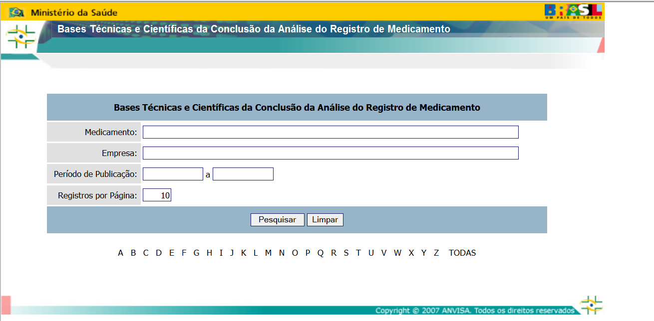 Transparency Drug Approval and Refusal Letters Make drug letters available on Anvisa