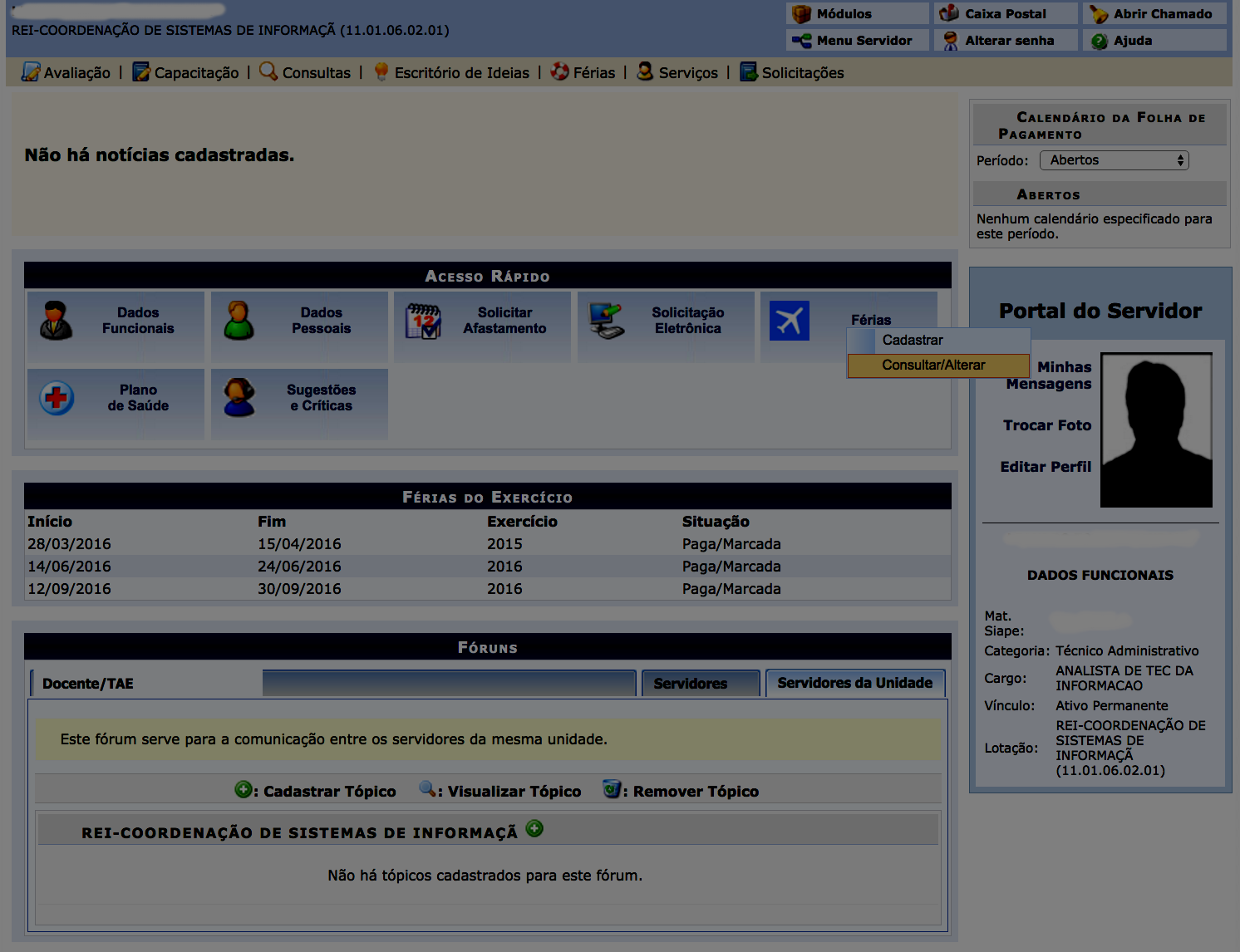 2. No portal do servidor, acessar o menu Férias > Consultar/Alterar 3.