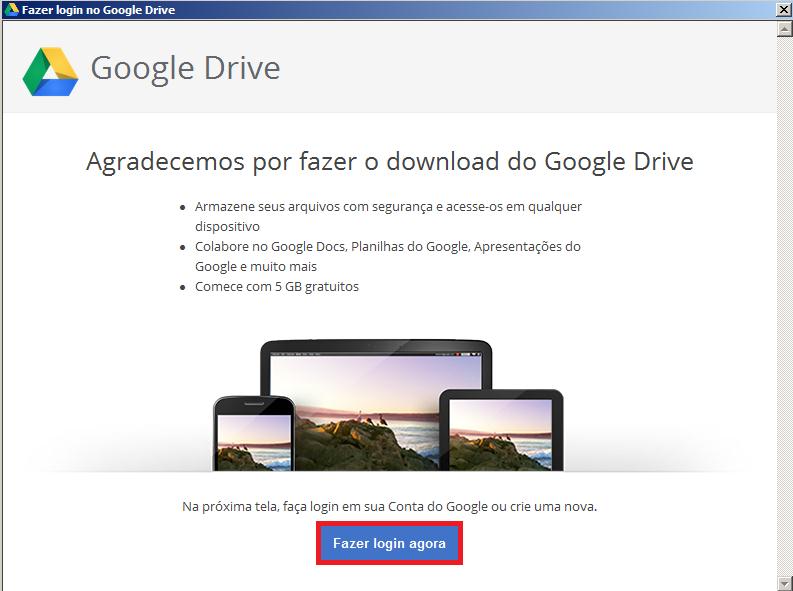 Google Drive Primeiramente você deve fazer o download, para isso clique no local indicado.
