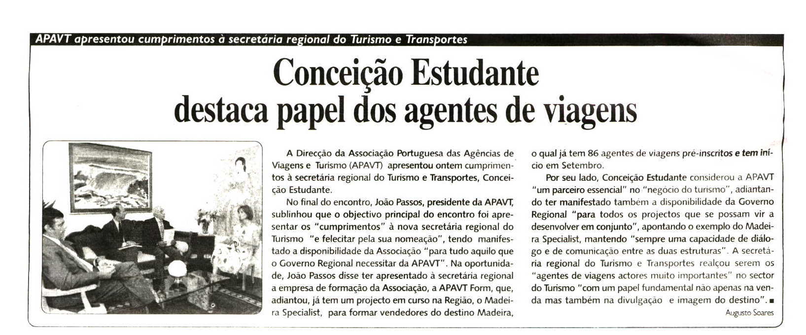 Jornal da Madeira ID: 18038854 25-08-2007 Tiragem: 12000 Period.