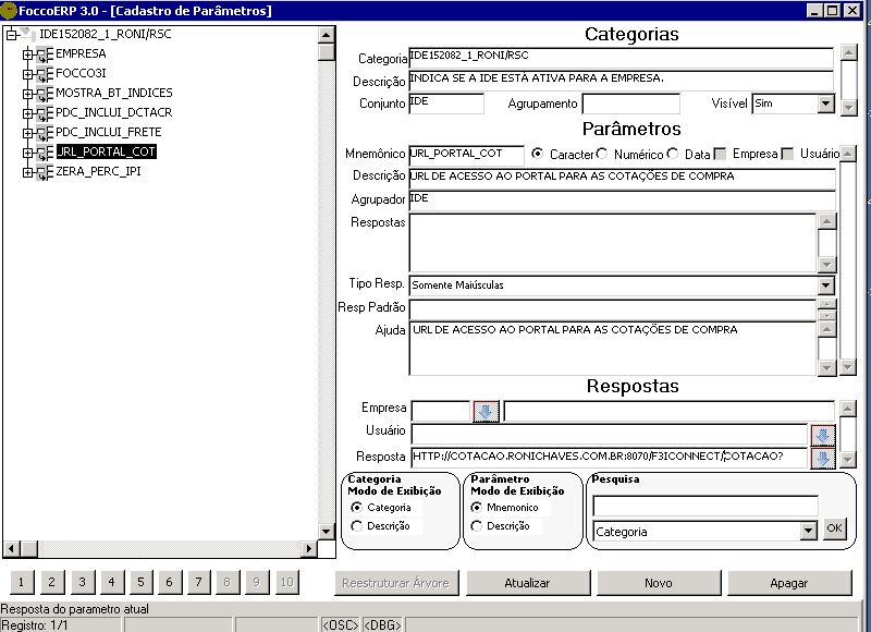 Configuração Este processo possibilitará cadastrar url para acesso ao portal para ser enviado pelo e- mail. O parâmetro é gerado durante a instalação do sistema e na IDE, o parâmetro é URL_PORTAL_COT.