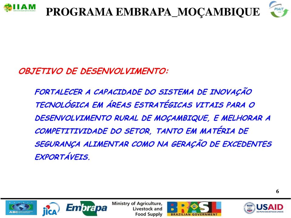 DESENVOLVIMENTO RURAL DE MOÇAMBIQUE, E MELHORAR A COMPETITIVIDADE DO