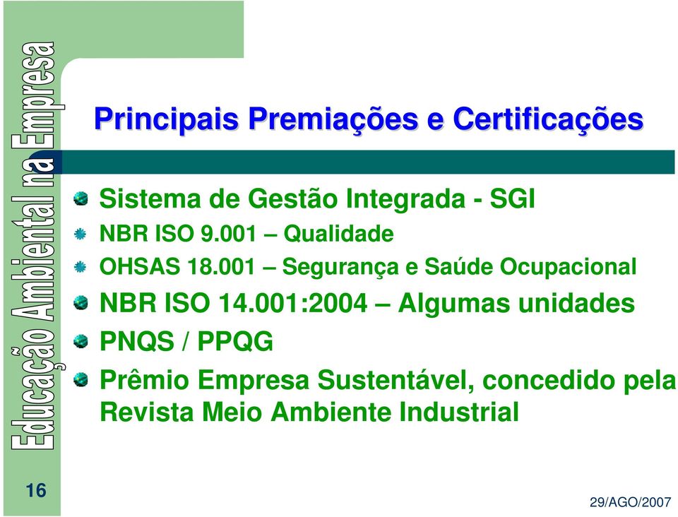 001 Segurança e Saúde Ocupacional NBR ISO 14.