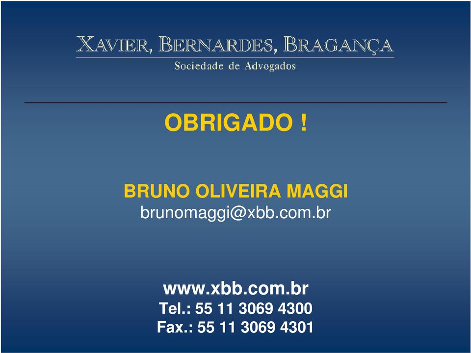 brunomaggi@xbb.com.br www.