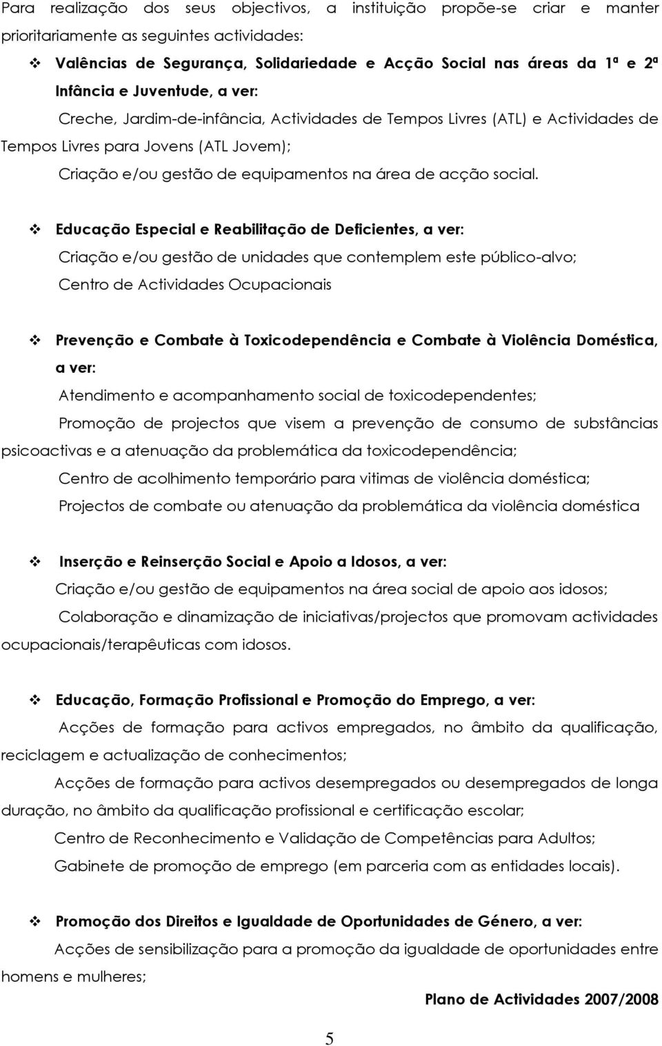 acção social.