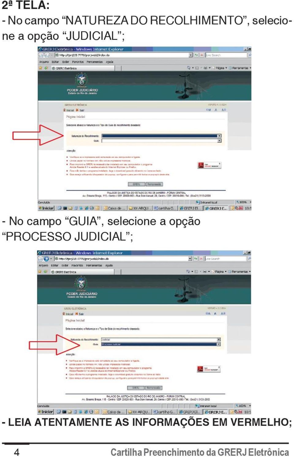 PROCESSO JUDICIAL ; - LEIA ATENTAMENTE AS INFORMAÇÕES