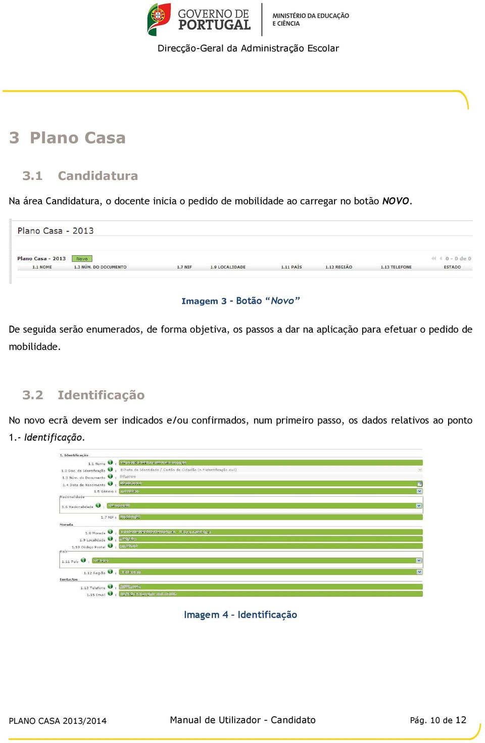 pedido de mobilidade. 3.