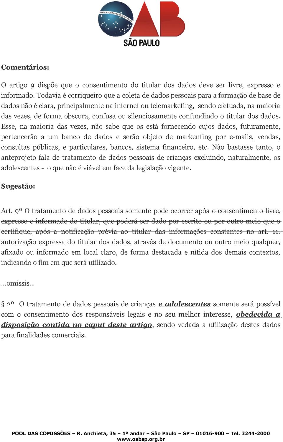 confusa ou silenciosamente confundindo o titular dos dados.