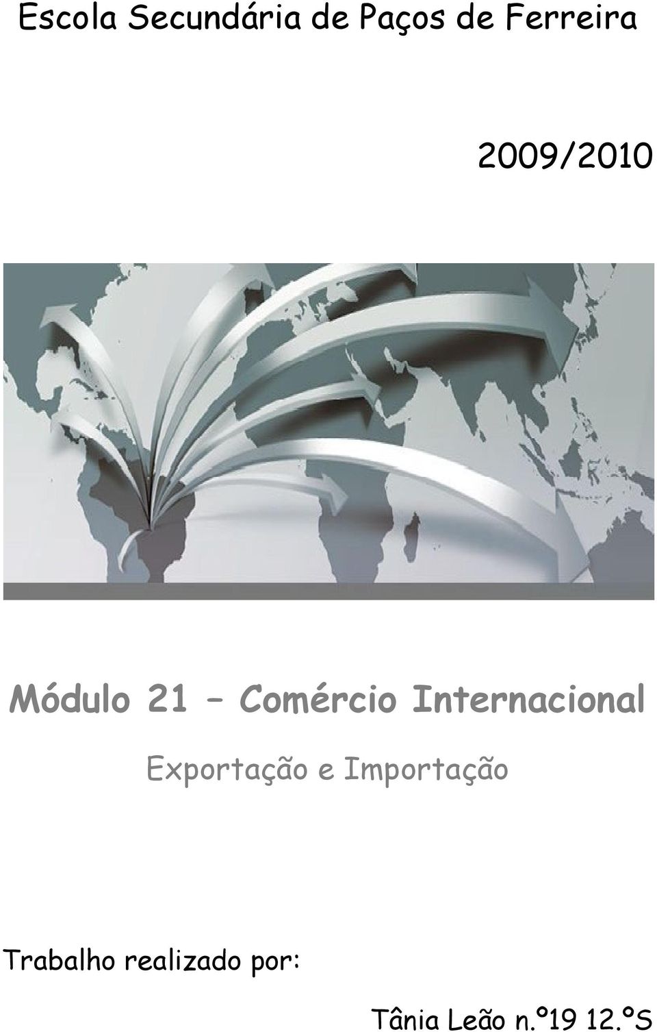 Internacional Exportação e Importação