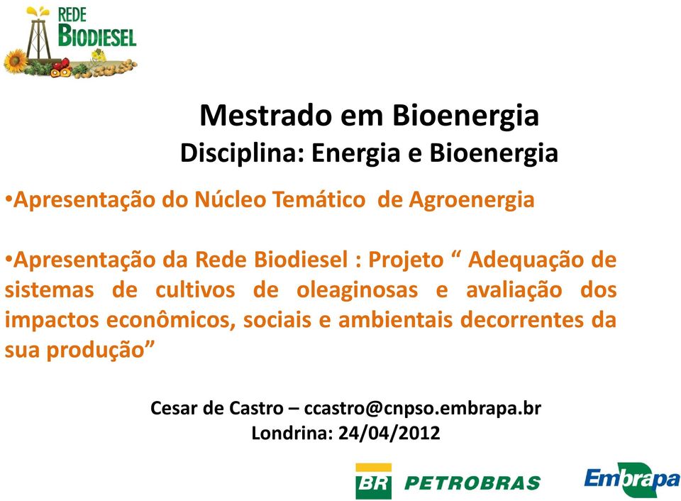 sistemas de cultivos de oleaginosas e avaliação dos impactos econômicos, sociais e