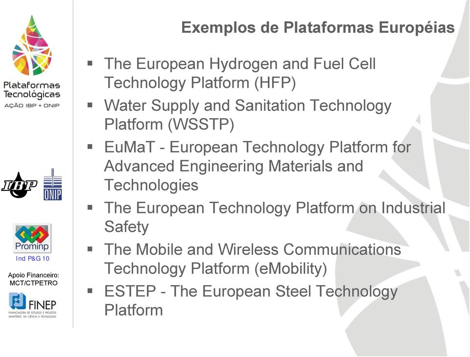 Engineering Materials and Technologies The European Technology Platform on Industrial Safety The