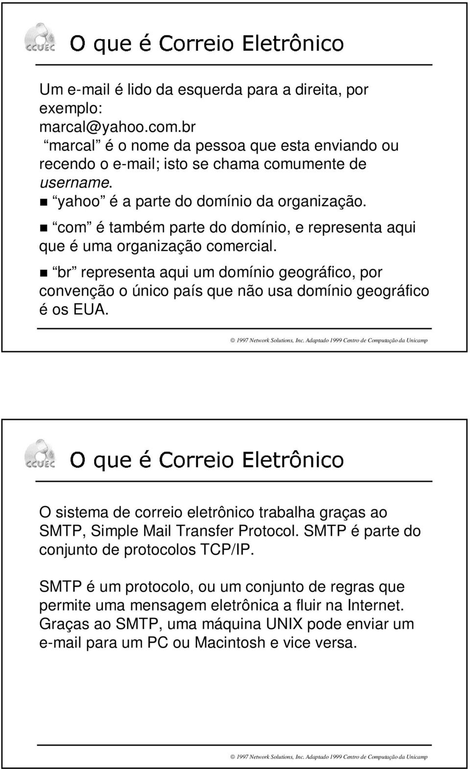 br representa aqui um domínio geográfico, por convenção o único país que não usa domínio geográfico é os EUA.