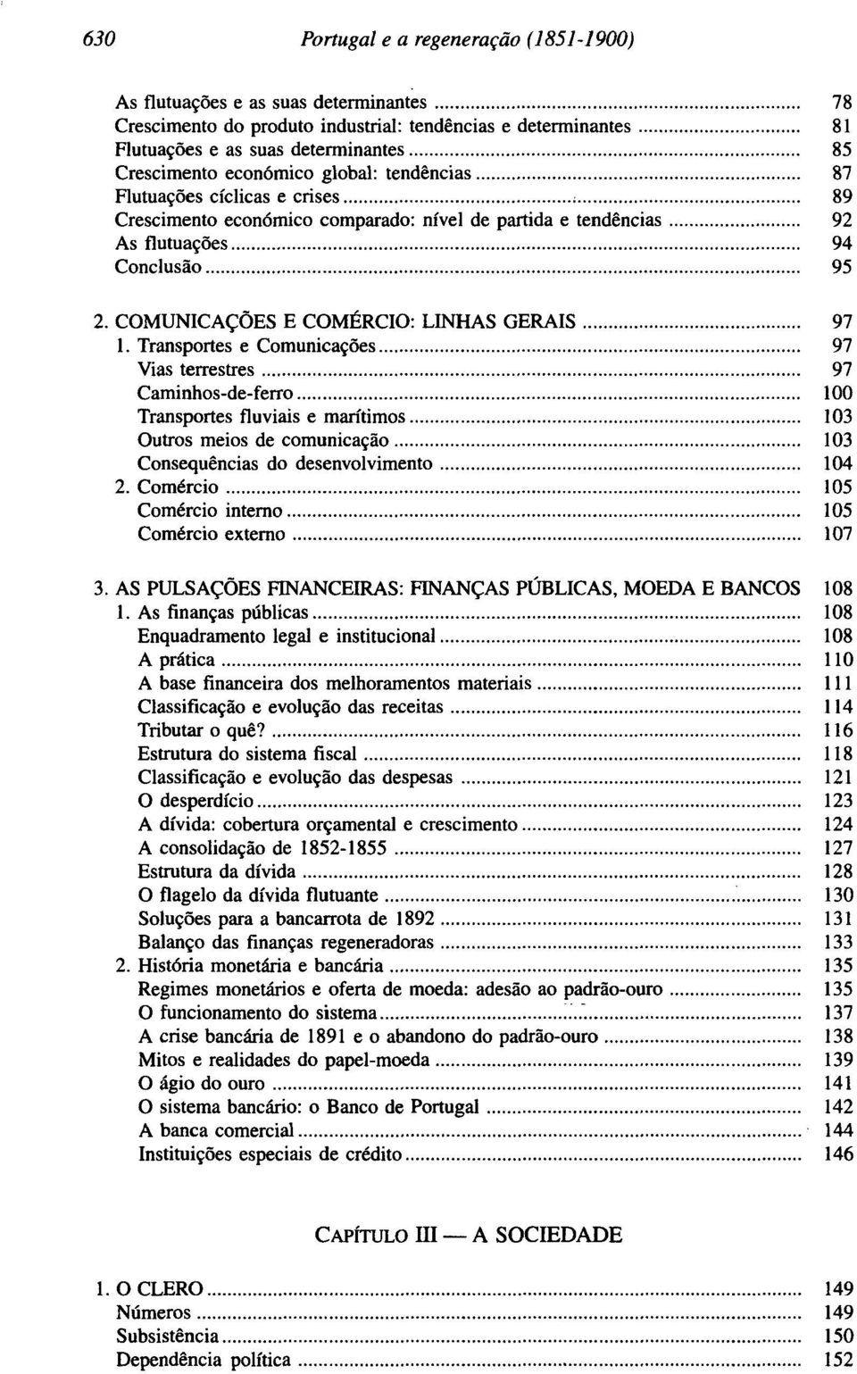 COMUNICAÇÕES E COMÉRCIO: LINHAS GERAIS 97 1.